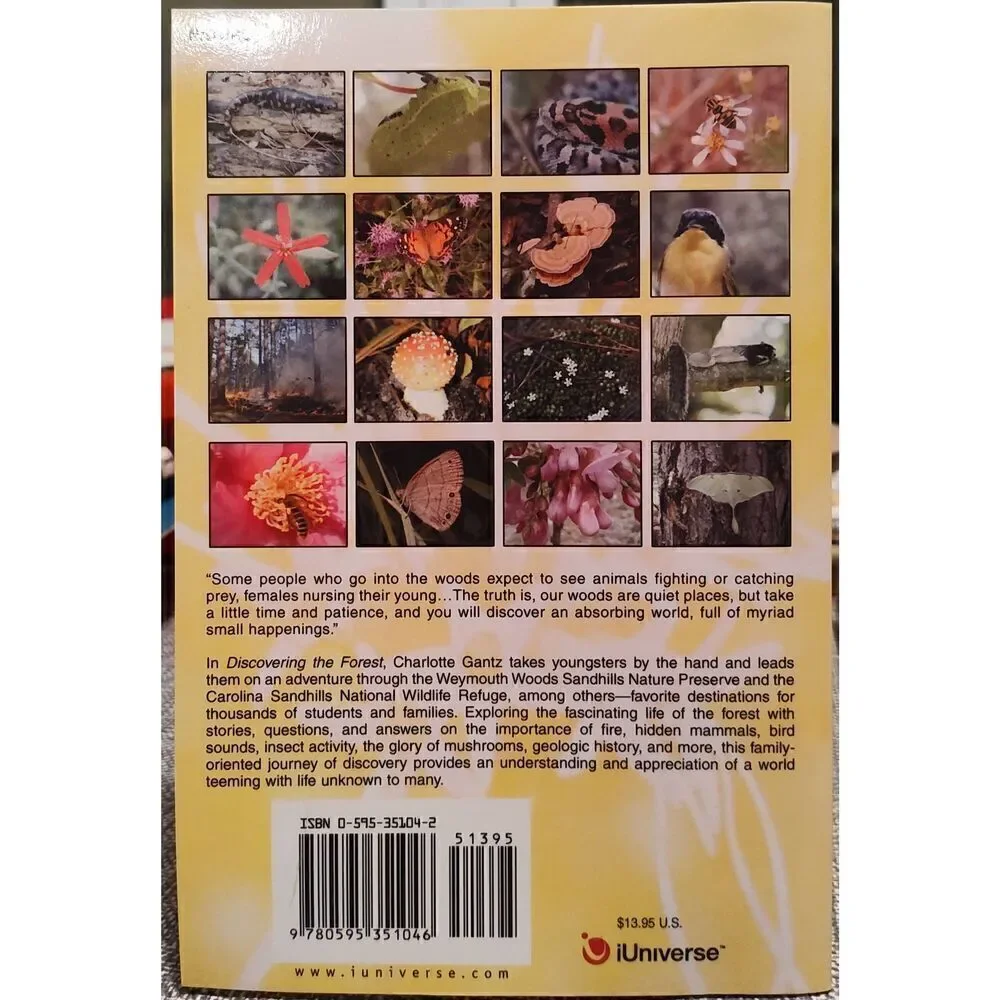 Discovering The Forest: Sandhills Forest Life In North And South Carolina by Gan